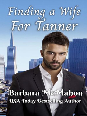 cover image of Finding a Wife For Tanner